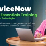 ServiceNow Admin Essentials: The Core Skills Every Administrator Needs to Succeed