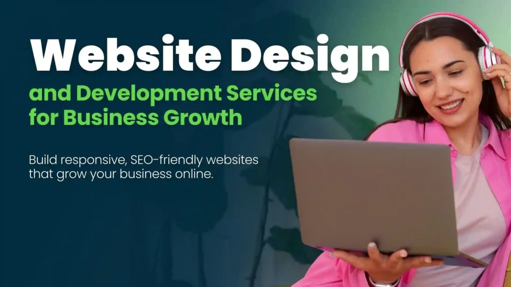 Website Design & Development Services That Help Businesses Grow
